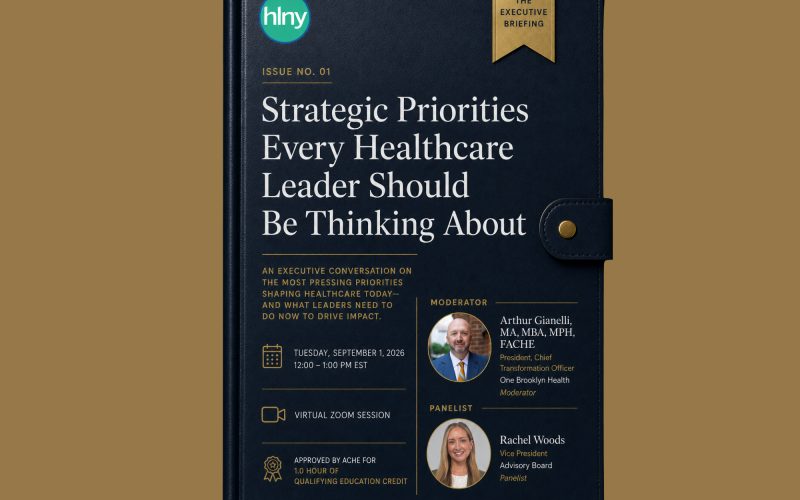 Strategic Priorities Every Healthcare Leader Should Think About